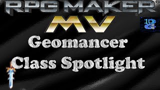 RPG Maker MV Geomancer Class Spotlight [upl. by Britt]