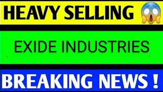 EXIDE INDUSTRIES SHARE LATEST NEWS TODAYEXIDE INDUSTRIES SHARE ANALYSISEXIDE INDUSTRIES SHARE NEWS [upl. by Ajna506]