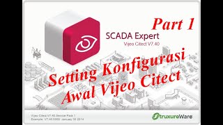 Tutorial Scada Using Vijeo Citect Part 1 2020 [upl. by Shandeigh]