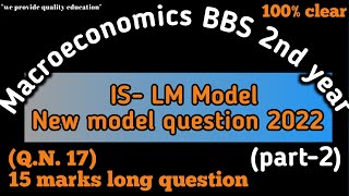 IS LM model  New model question 2022 solution IS LM modelMacroeconomics bbs 2nd yearNumerical [upl. by Eisteb494]