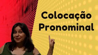 Colocação Pronominal  Vídeo 12 [upl. by Jacintha732]