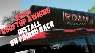 Big Shade  Roam Awning Install  5th Gen 4runner  Prinsu Roof Rack [upl. by Adnohsirk795]