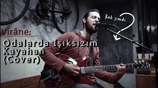 Levent Batu  Odalarda Işıksızım Kayahan Cover [upl. by Etnaik]