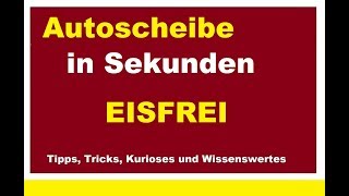 Autoscheibe in sekunden EISFREI Vereiste Autoscheibe frei bekommen Scheiben enteisen auftauen [upl. by Attenat]