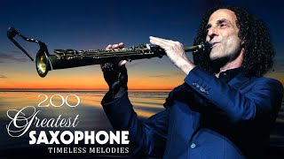 200 Best Romantic Saxophone Songs ♫ Sax Love Songs Playlist ♪ Kenny G Greatest Hits Full Album 2022 [upl. by Chappelka]