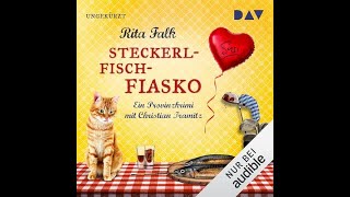 Steckerlfischfiasko von Rita Falk  Kostenloses Hörbuch  Franz Eberhofer 12 [upl. by Bonucci]