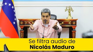 Tensión en Venezuela Se filtra polémico audio de Nicolás Maduro [upl. by Ignace899]