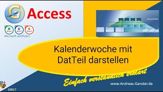 Kalenderwoche mit DatTeil darstellen geht das Access Tipp 19817  Tutorial deutsch  Ganster [upl. by Pero]