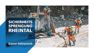 Sicherheitssprengung Rheintal  Gasser Felstechnik [upl. by Delija]