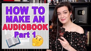 How to Make an Audiobook  Part 1 Set up [upl. by Katine181]