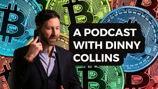 Dinny Collins Breaking the Bitcoin Investment Myths [upl. by Nylehtak]