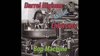 Darrel Higham amp The Enforcers  I Knew [upl. by Rachel]