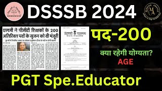 DSSSB TEACHER VACANCY 2024  DSSSB PGTSPE EDUCATION TEACHER LATEST UPDATE AGE ELIGIBILITY [upl. by Einahteb]