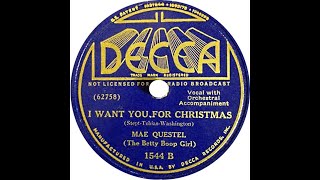 Mae Questel The Betty Boop Girl  I Want You For Christmas [upl. by Toole]