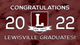 Lewisville HS Graduation 2022 [upl. by Alledi640]