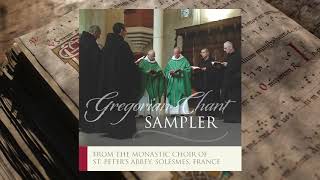 “Gregorian Sampler” from The Monastic Choir of St Peters Abbey of Solesmes [upl. by Eedolem]