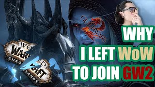 Why I left WoW to join GW2 [upl. by Kiryt]