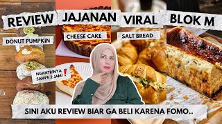 TASYI REVIEW MAKANAN VIRAL BLOK M  ngantri sampe 2 jam  nonton dulu sebelum beli biar ga FOMO [upl. by Inalial919]