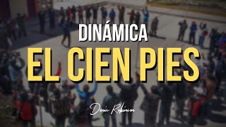 DINÁMICA El cien pies [upl. by Mairam]