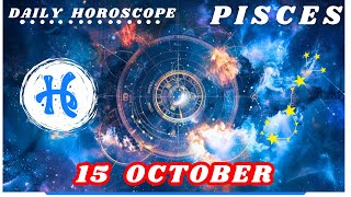 PISCES A Massive Change dailyhoroscope 15 OCTOBER predection [upl. by Arihas]