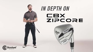 In Depth on CBX ZipCore  Cleveland Golf [upl. by Jessi578]