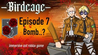 Birdcage Episode 7 Bomb  Immersive aot perma death game roblox birdcage [upl. by Kyrstin]