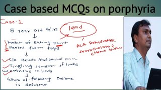 Porphyria  case based MCQ on porphyria  NEET PG Biochemistry [upl. by Anairda]