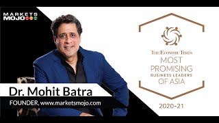 CEO MarketsMojo  Mohit Batra  Most Promising Business Leaders of Asia Award  The Economic Times [upl. by Aneema484]