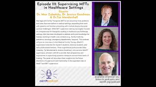 MFTs in Healthcare Settings  AAMFT Podcast Episode 111 [upl. by Ellirehs]