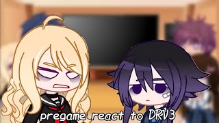 Pregame react to DRV3  GCRV [upl. by Renata]