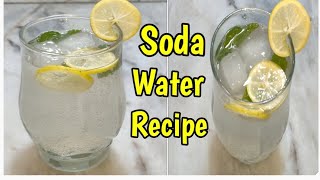 Commercial Style Lemon Soda Water  Soda water easy recipe  Summer special [upl. by Esra]