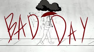 Daniel Powter  Bad Day Official Lyric Video [upl. by Kemppe]