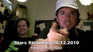 Finger amp Kadel Live at Stars Straubing  SO 26122010 [upl. by Pokorny]