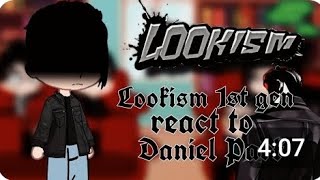 Lookism  1st gen react to Daniel park and 2 gen  part 33 [upl. by Einad194]