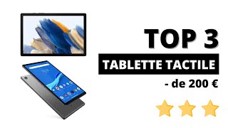 TOP 3  Meilleure Tablette 2022 Budget  de 200€ [upl. by Myrtia]