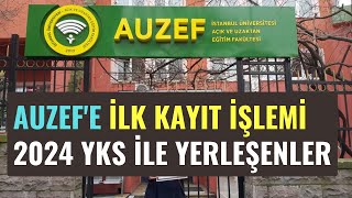 2024 Yks İle İstanbul Üniversitesi AUZEFe Yerleşenler Kayıtlarını Nasıl Yapacak [upl. by Euf]