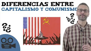 Diferencias entre capitalismo y comunismo [upl. by Gaul166]