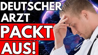 💥 Ein Arzt 💥 BRICHT SEIN SCHWEIGEN 💥 Die Realität in deutschen Krankenhäusern 💥 [upl. by Arihs]