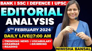 Editorial Analysis  5th February 2024  Vocab Grammar Reading Skimming  Nimisha Bansal [upl. by Agnizn723]