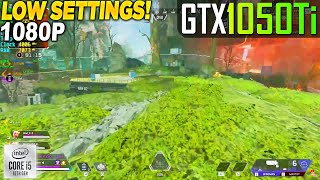 Apex Legends GTX 1050 Tİ  1080p Low Old [upl. by Shirah351]