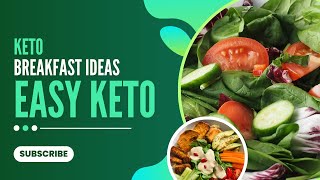 Keto Breakfast Ideas  Start Your Day with Easy Keto Recipes [upl. by Pincas]