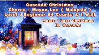 Cascada Christmas  Line Dance  Choreo  Mayee Lee  Malaysia  2024 [upl. by Culliton]