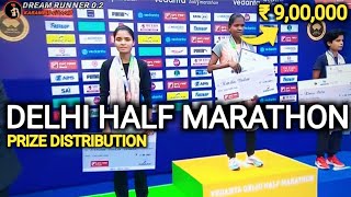 DELHI HALF MARATHON winner prize distribution  ₹ 900000 lakhs [upl. by Iolanthe]