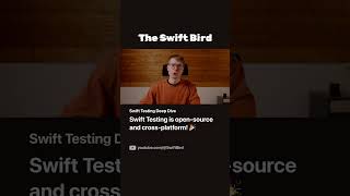 Swift Testing is opensource and crossplatform 🎉  SwiftBird shorts [upl. by Jeremias732]