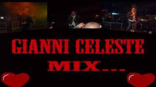 gianni celeste mix bellissimowmv [upl. by Derron140]