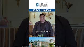 Study in Malaysia  Monash University [upl. by Aimekahs]