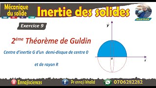 Centre d’inertie G d’un demi disque 2éme Théorème de Guldin Exercice 9 [upl. by Berky]