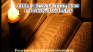 Biblia HabladaBIBLIA REINA VALERA 1960 1a CORINTIOS CAP 10 [upl. by Aihcela]