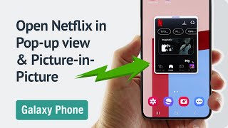 How to open Netflix in Popup view on your Galaxy phone One UI 61 [upl. by Akitnahs]