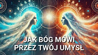 Jak Bóg Mówi Przez Twój Umysł  Audiobook [upl. by Krenek805]